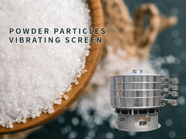 Powder and Particle Vibrating Screen